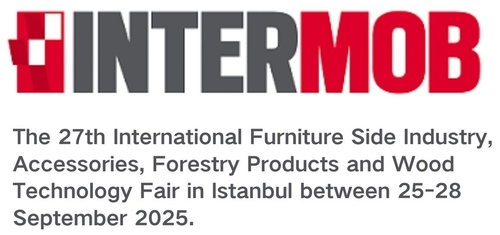Latest company news about The 27th International Furniture Side Industry, Accessories, Forestry Products and Wood Technology Fair in Istanbul